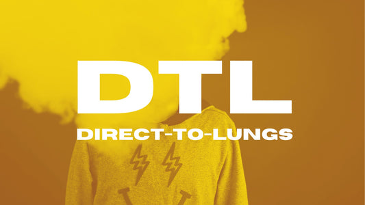 What Is DTL in Vapes?